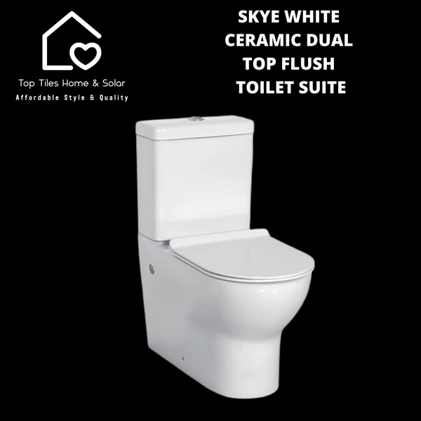 Skye White Ceramic Dual Top Flush Toilet Suite