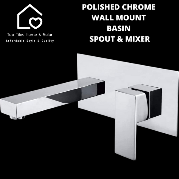 Polished Chrome Wall Mount Basin Spout & Mixer
