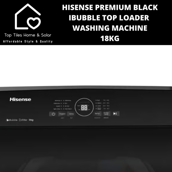 Hisense Premium Black iBubble Top Loader Washing Machine - 18kg