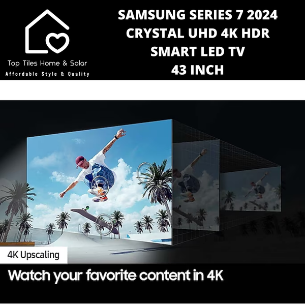 Samsung Series 7 2024 - Crystal UHD 4K HDR Smart LED TV - 43 Inch