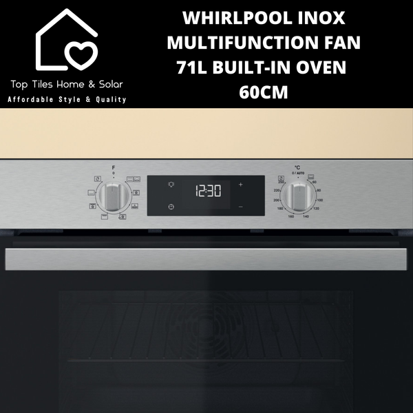 Whirlpool Inox Multifunction Fan - 71L Built-In Oven - 60cm