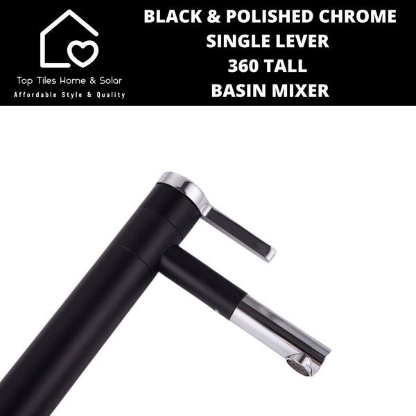 Black And Polished Chrome Single Lever 360 Tall Basin Mixer