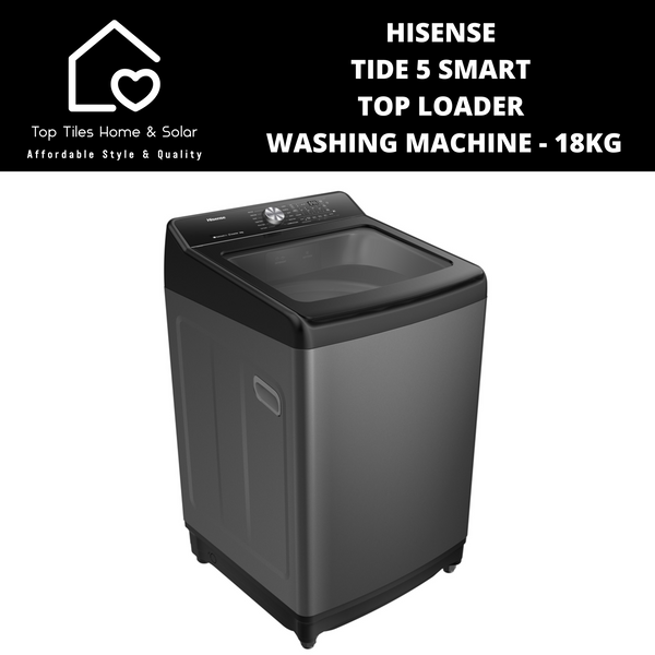 Hisense Tide 5 Smart Top Loader Washing Machine - 18kg