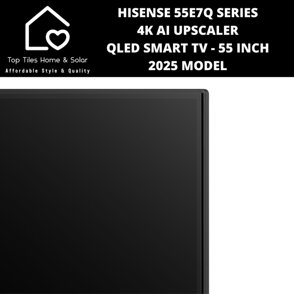 Hisense 55E7Q Series Quantum Dot 4K QLED Smart TV - 55 Inch 2025 MODEL