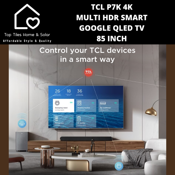 TCL P7K 4K Multi HDR Smart Google QLED TV - 85 Inch