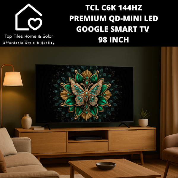 TCL C6K 144HZ Premium QD-Mini LED Smart Google TV - 98 Inch