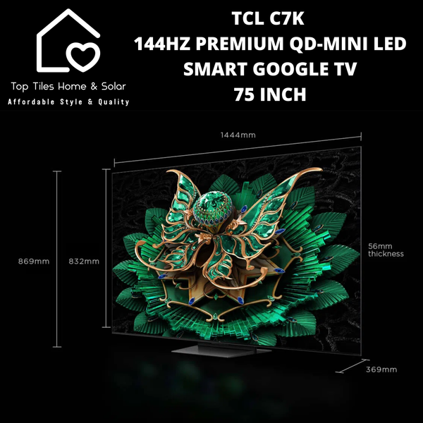 TCL C7K 144HZ Premium QD-Mini LED Smart Google TV - 75 Inch