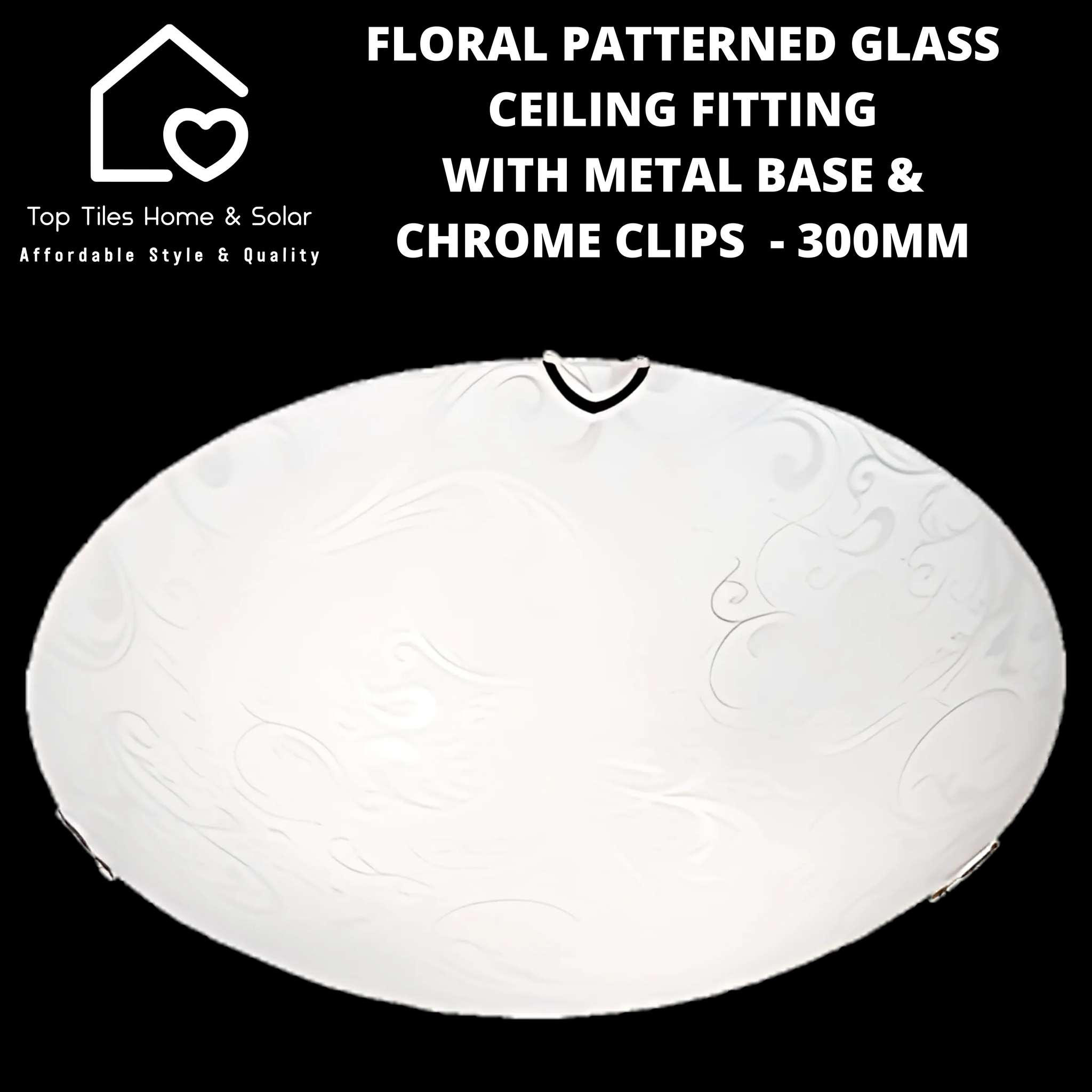 Floral Patterned Glass Ceiling Fitting with Metal Base & Chrome Clips  - 300mm LARGE