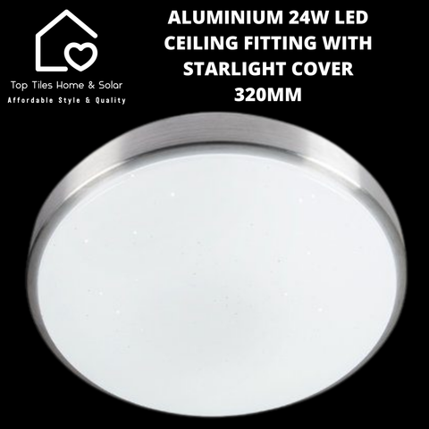 Aluminium 24W LED Ceiling Fitting with Starlight Cover - 320mm