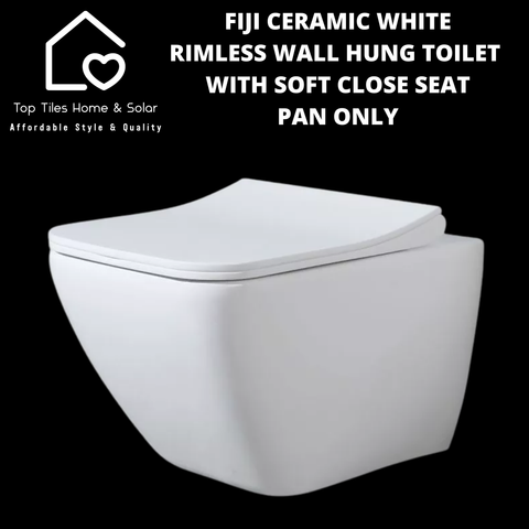 Fiji Ceramic White Rimless Wall Hung Toilet with Soft Close Seat  - Pan Only