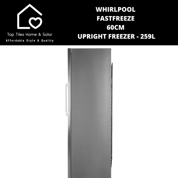 Whirlpool FastFreeze 60cm Upright Freezer - 259L