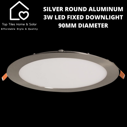 Silver Round Aluminum 3W LED Fixed Downlight - 90mm Diameter
