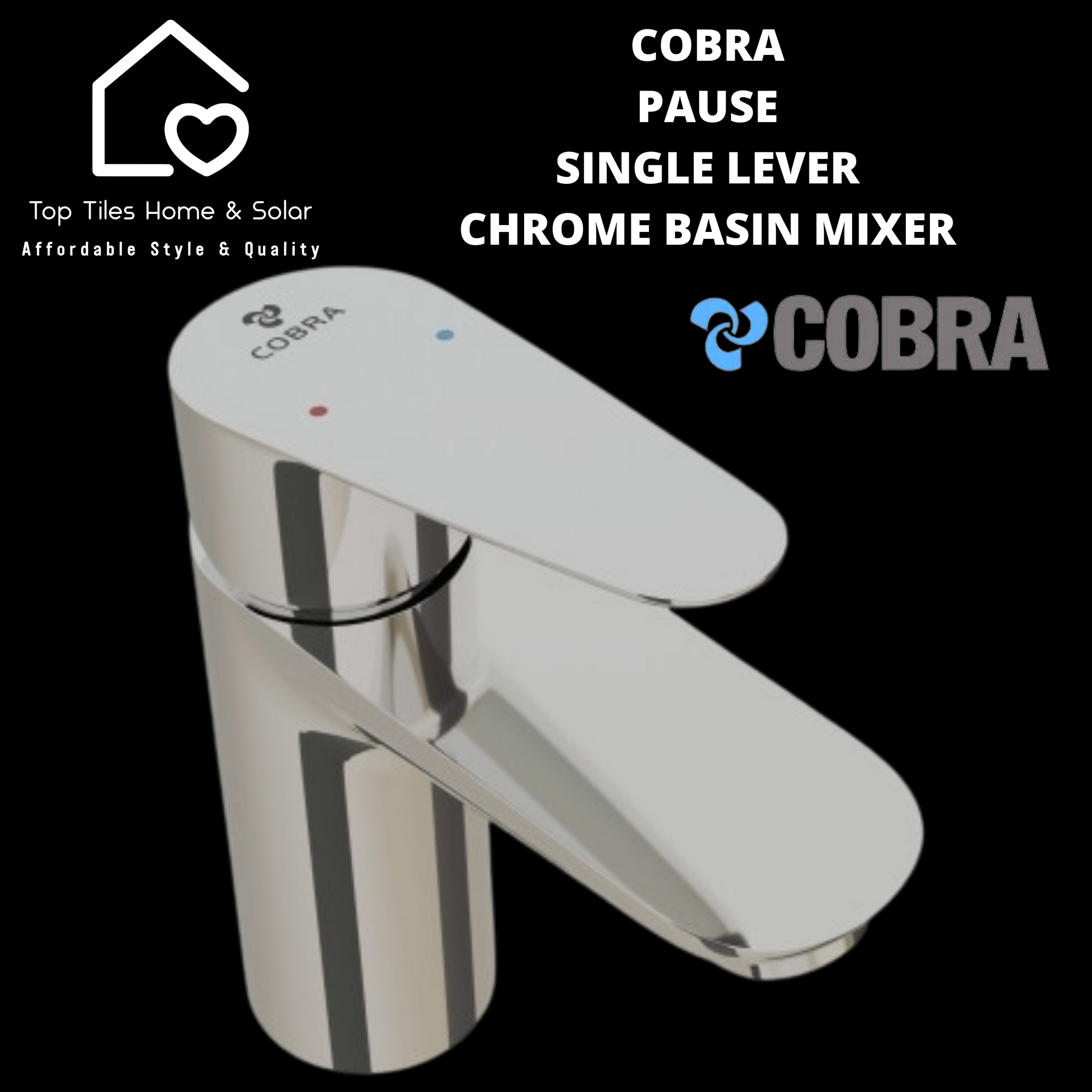 Cobra Pause Single Lever Chrome Basin Mixer