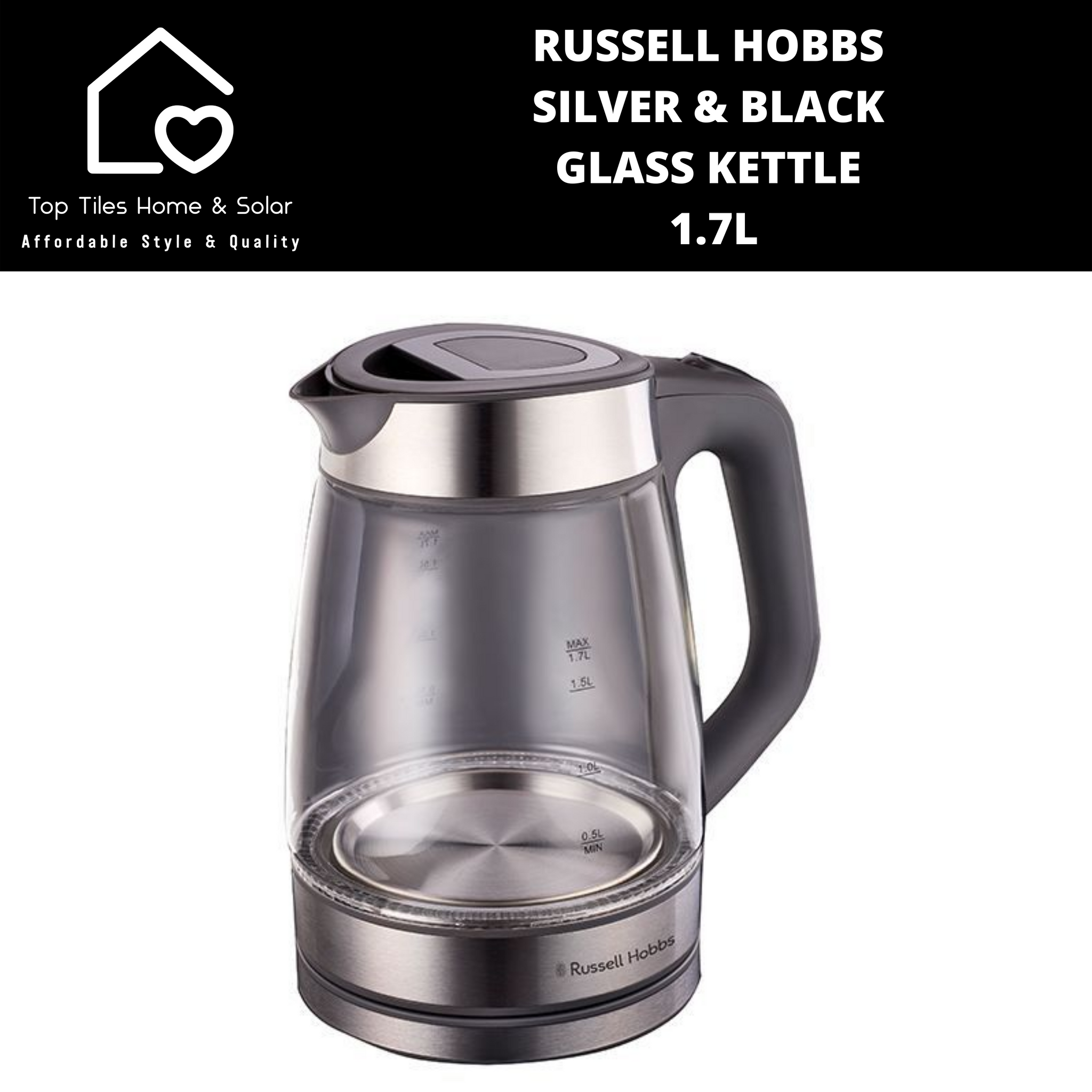 Russell Hobbs Silver Black Illuminating Glass Kettle 1.7L Top Tiles Home Solar