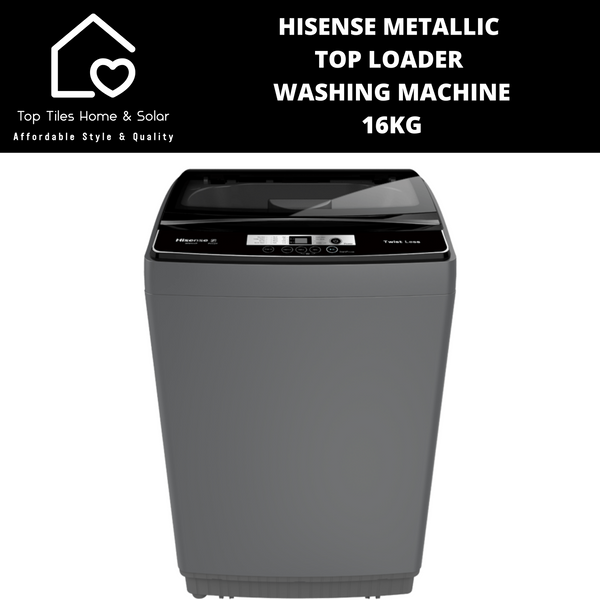 Hisense Metallic Top Loader Washing Machine - 16kg