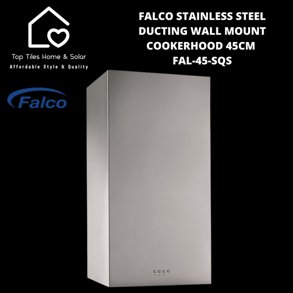 Falco Stainless Steel Ducting Wall Mount Cookerhood - 45cm FAL-45-SQS