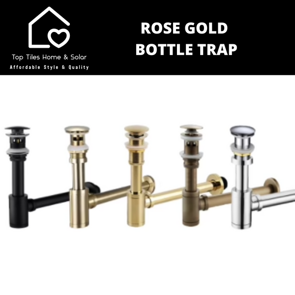Rose Gold Bottle Trap
