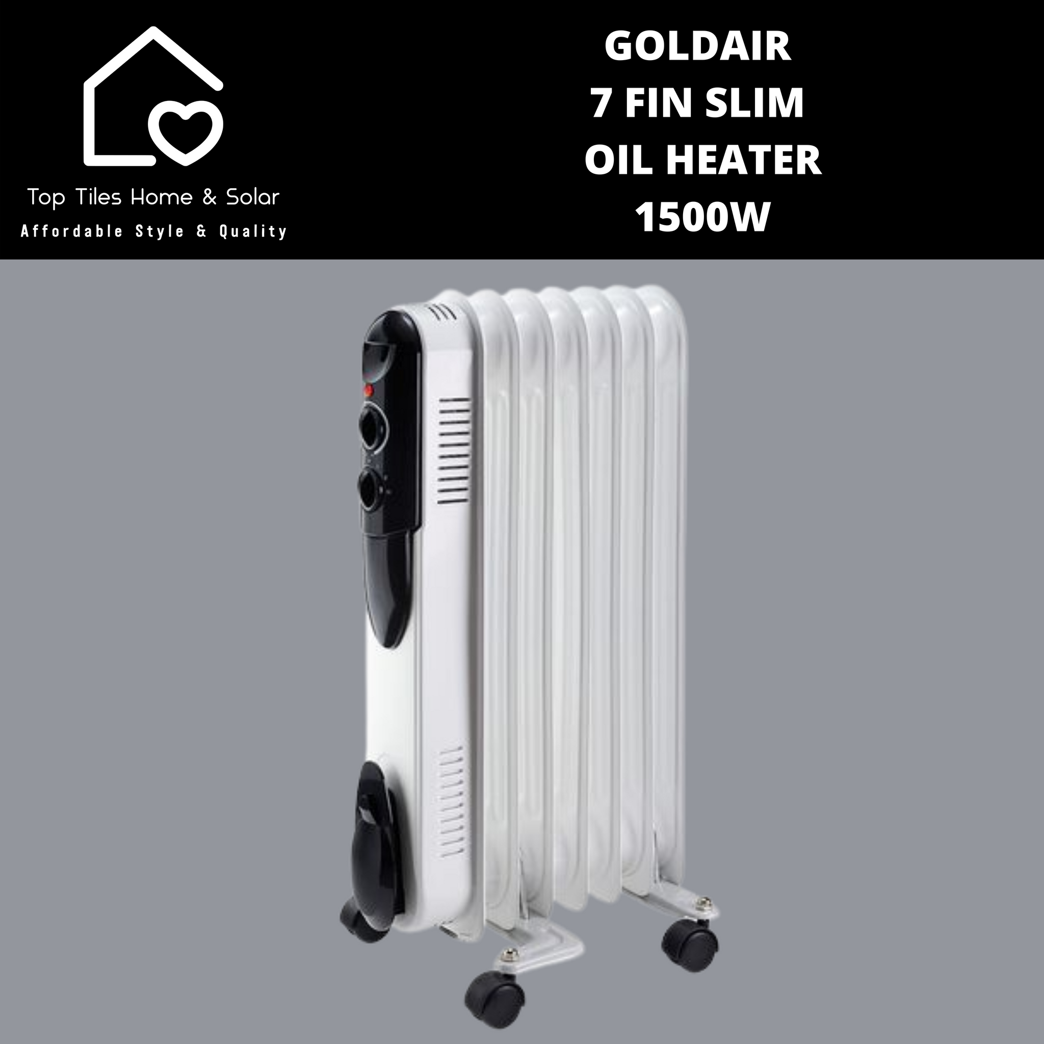 Goldair 7 Fin Slim Oil Heater - 1500W – Top Tiles Home u0026 Solar