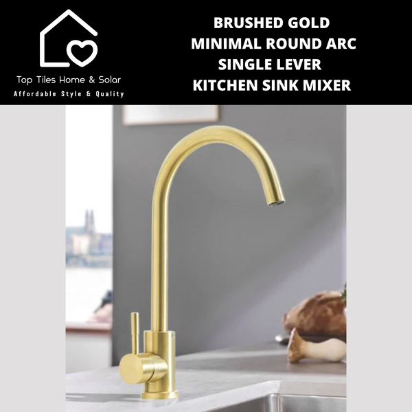 Brushed Gold Minimal Round Arc Single Lever Kitchen Sink Mixer