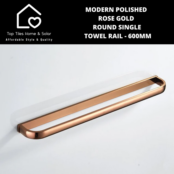 Modern Polished Rose Gold Round Single Towel Rail - 600mm