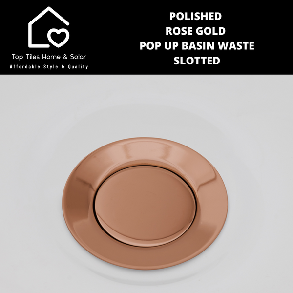 Polished Rose Gold Pop Up Basin Waste - Slotted - 41mm