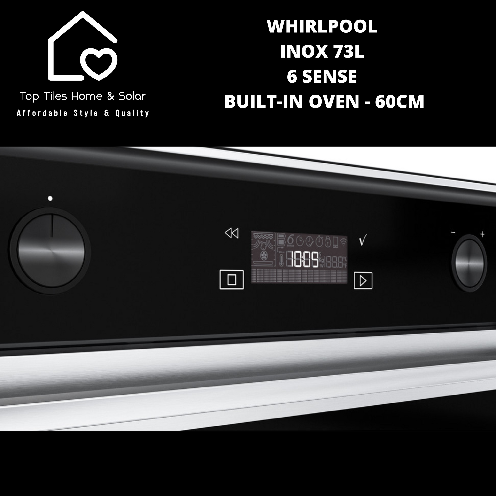 Whirlpool Inox 73L 6 Sense Built-In Oven - 60cm – Top Tiles Home