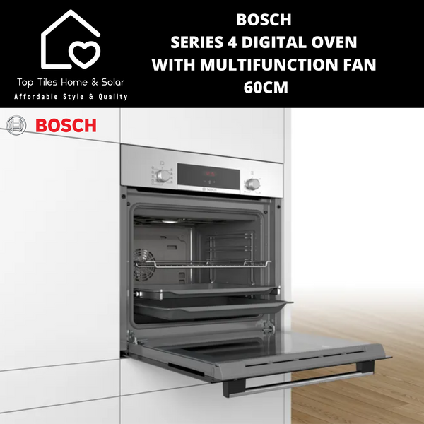 Bosch Series 4 - Digital Oven with Multifunction Fan - 60cm