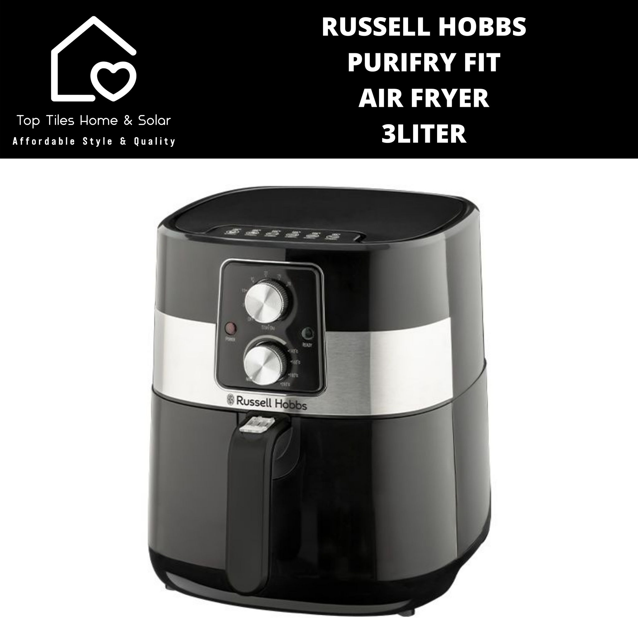 Russell Hobbs Purifry Fit Air Fryer - 3Liter – Top Tiles Home & Solar