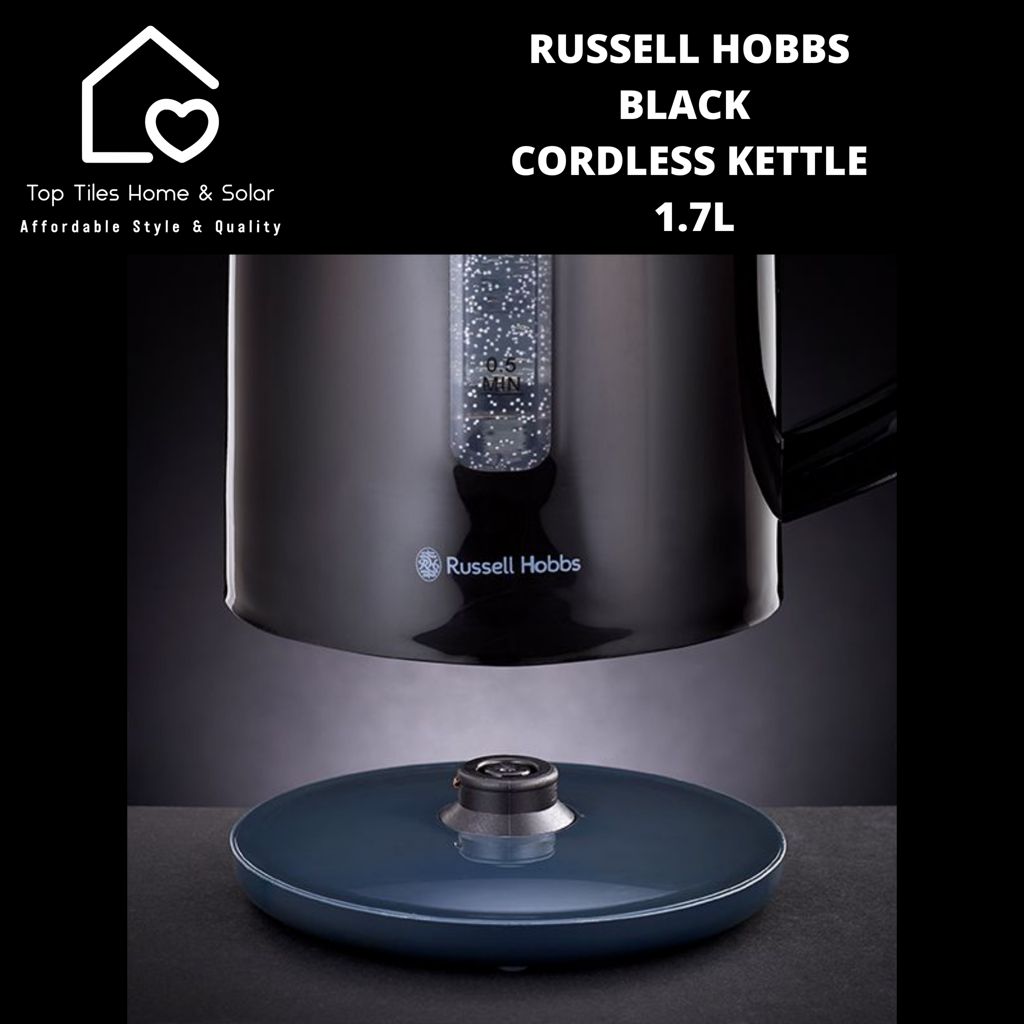 Russell Hobbs Black Cordless Kettle – Top Tiles Home Solar