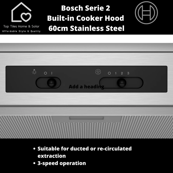 Bosch Serie 2 Built-in Extractor Hood - 60cm Stainless Steel