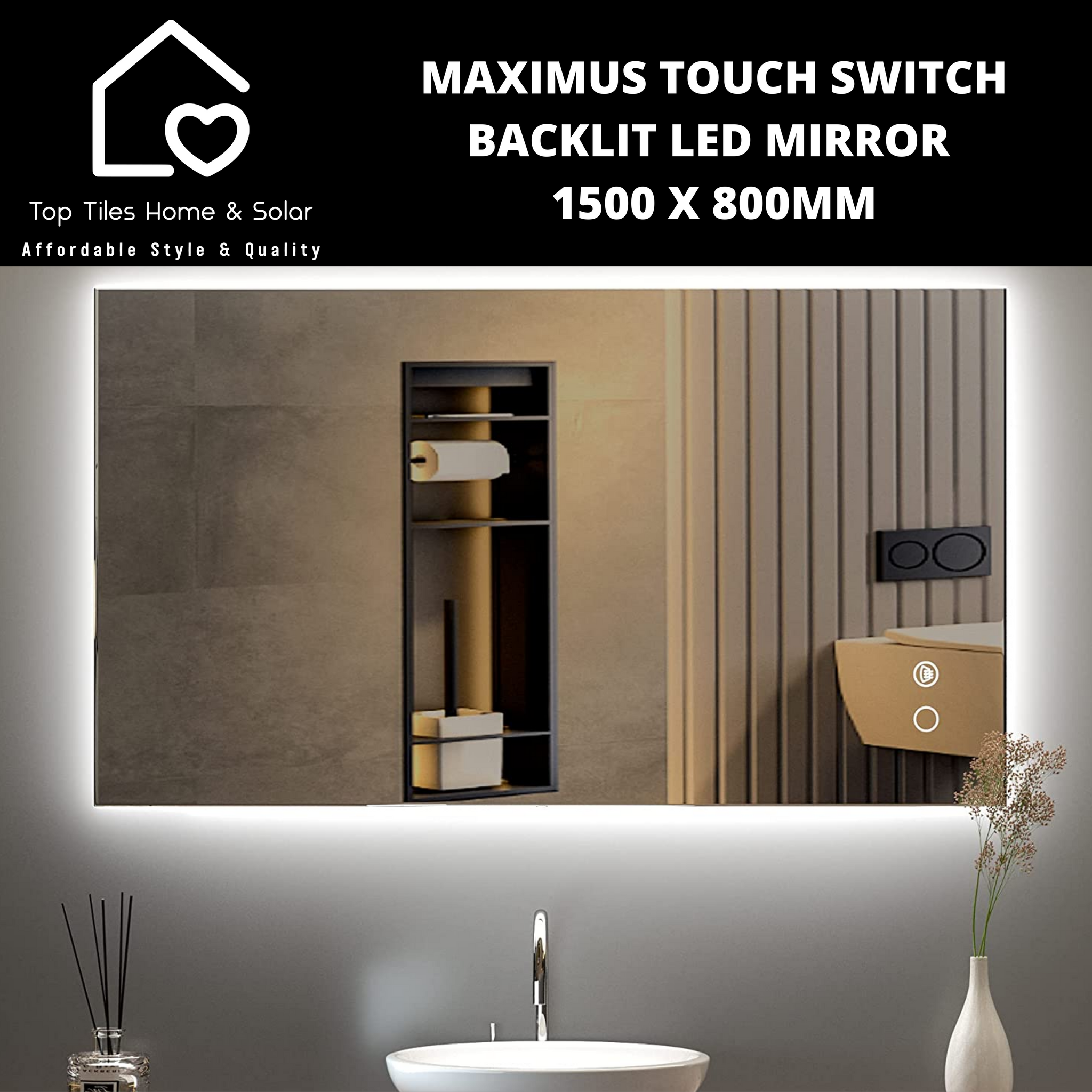 Maximus Backlit Led Mirror with Touch Switch  1500 x 800mm