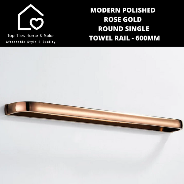 Modern Polished Rose Gold Round Single Towel Rail - 600mm