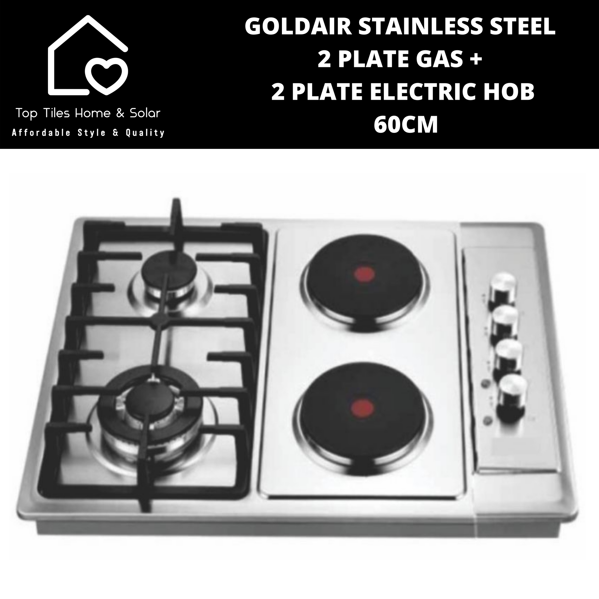 Goldair Stainless Steel 2 Plate Gas 2 Plate Electric Hob 60cm